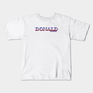 DONALD. MY NAME IS DONALD. SAMER BRASIL Kids T-Shirt